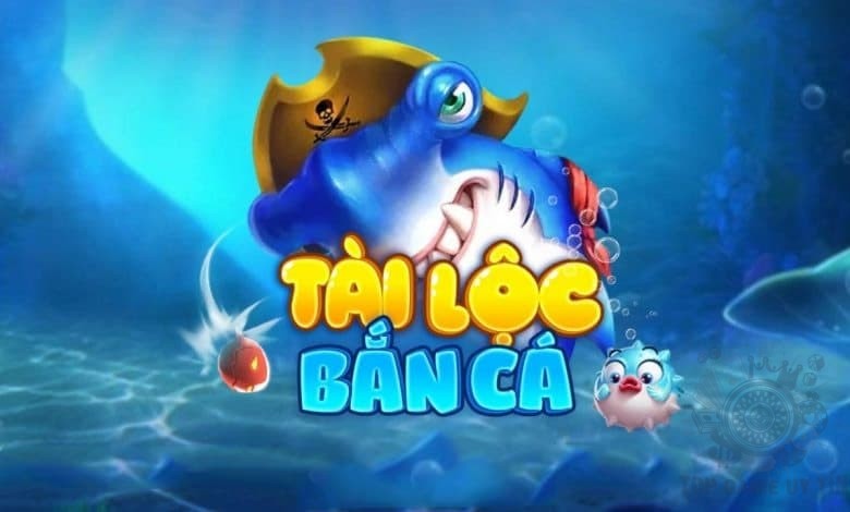 Bắn cá tài lộc