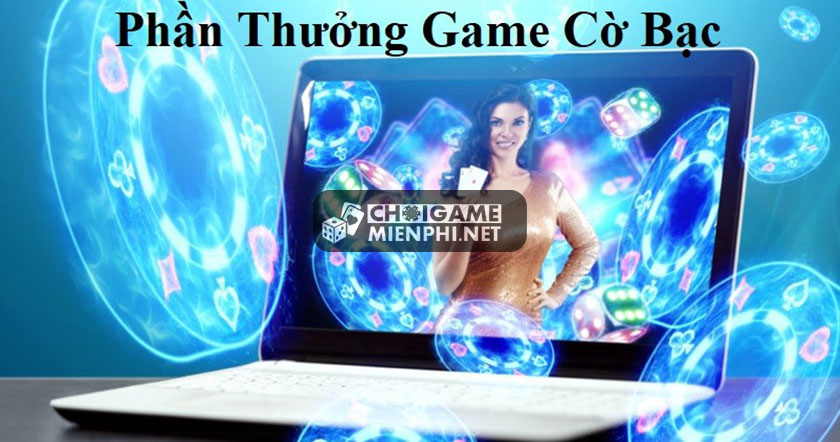 Phần Thưởng Game Cờ Bạc: Hòa Mình Vào Sự Thịnh Vượng!